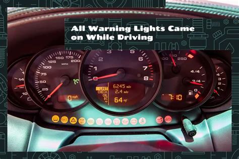 what does it mean when all the warning lights come on while driving