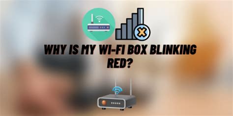 what does it mean when wifi box is blinking
