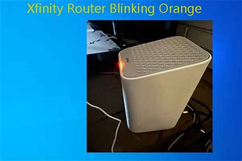 what does it mean when your xfinity router is blinking orange