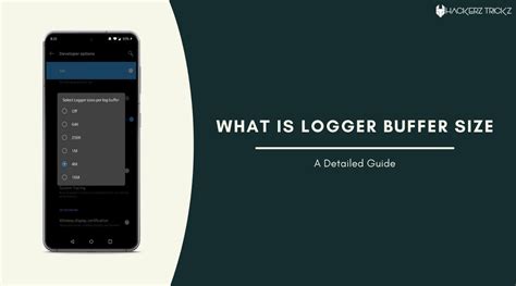 what does logger buffer size do