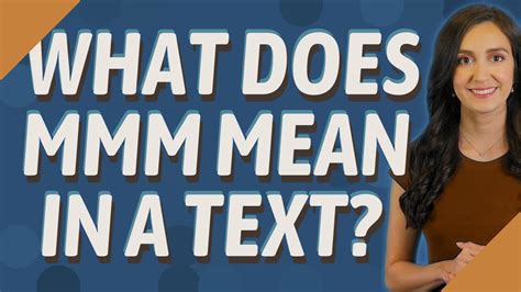 what does mmm mean in text