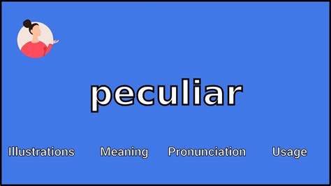 what does peculiar mean in english