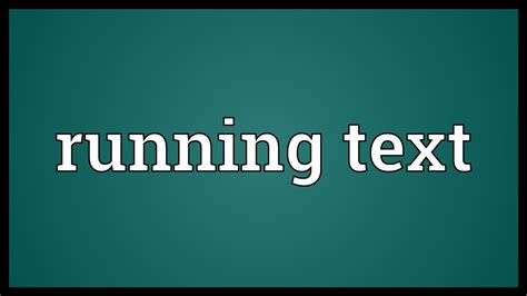 what does run it mean in text