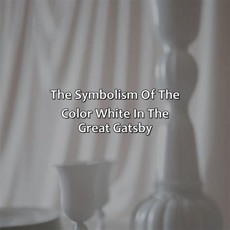 what does the color white symbolize in the great gatsby