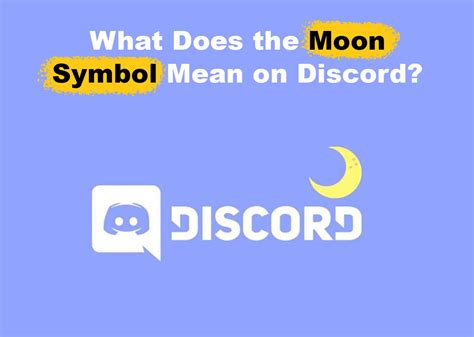 what does the little moon mean on discord