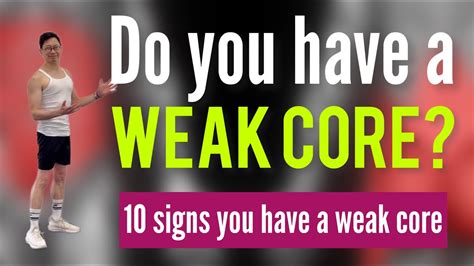 what happens if your core is weak