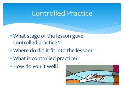 what is a controlled practice activity