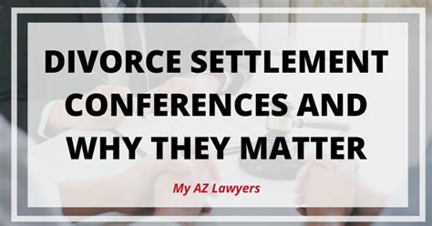 what is a settlement conference in a felony case in arizona