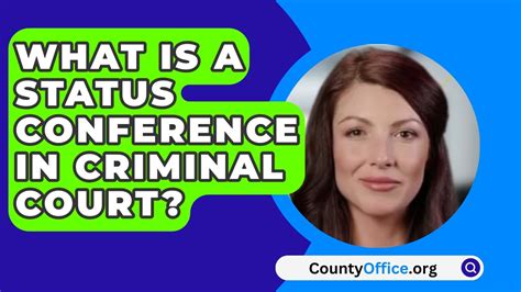 what is a status conference in criminal court