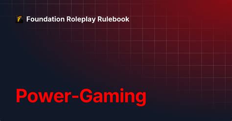 what is an example of powergaming in roleplay