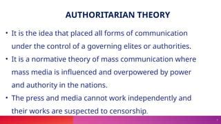 what is authoritarian theory in mass communication