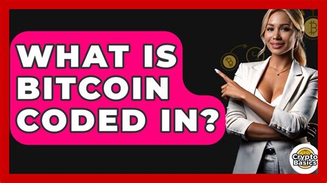 what is bitcoin coded in