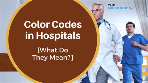 what is brown colour code in hospital