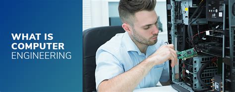 what is computer engineering all about