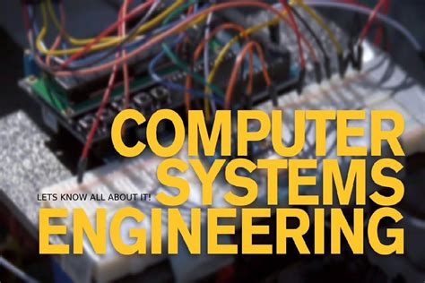 what is computer systems engineering all about
