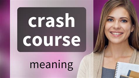 what is crash course meaning