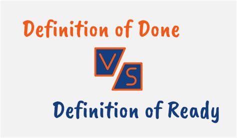 what is definition of ready and definition of done