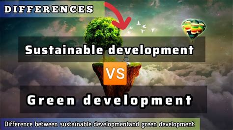 what is difference between development and sustainable development explain with example