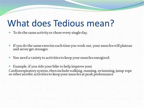what is does tedious mean