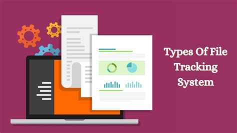what is file tracking system