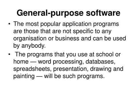 what is general purpose software give example