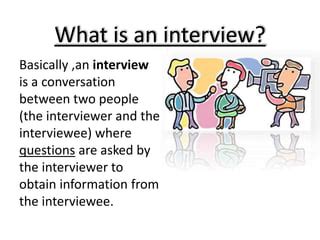 what is interview skills and its types