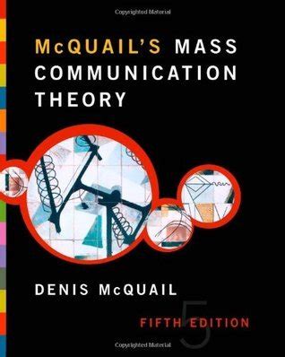 what is mcquail's mass communication theory
