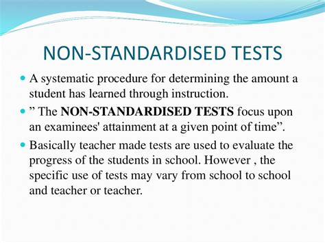 what is non standardized test