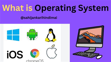 what is operating system and its function in hindi