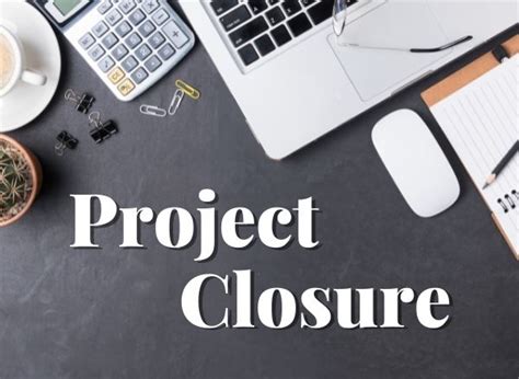 what is project closure
