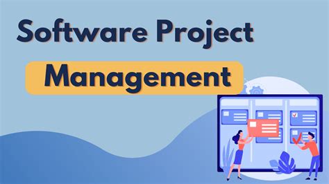 what is project in software project management