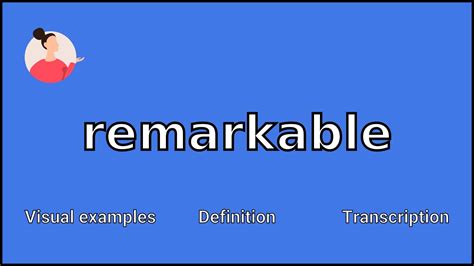 what is remarkable meaning