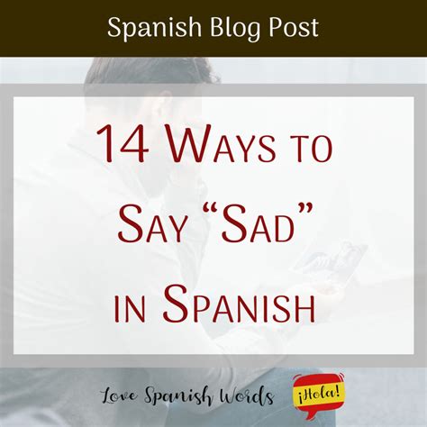 what is sad in spanish