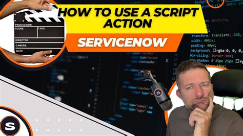 what is script action in servicenow