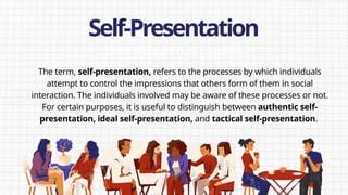 what is self presentation in social psychology