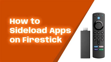 what is sideloading apps on firestick