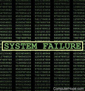 what is system failure in computer