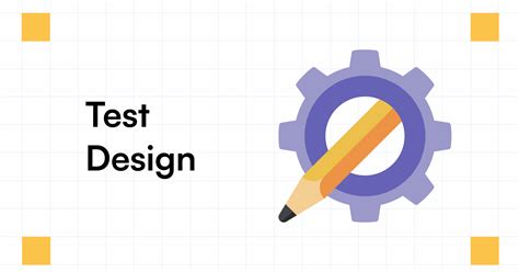 what is test design in software testing