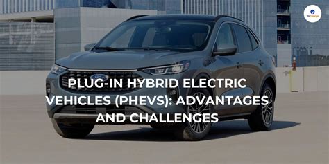 what is the advantage of a plug in hybrid
