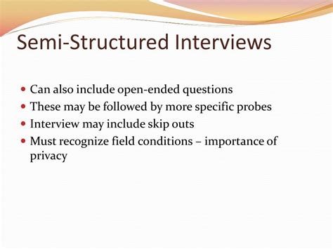 what is the advantage of using semi structured interviews in qualitative research
