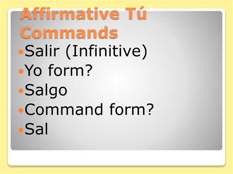 what is the affirmative tu command for salir