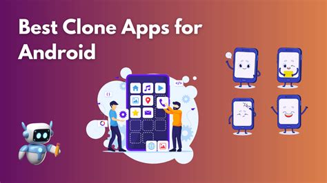 what is the best clone app for android
