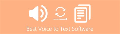 what is the best voice to text software