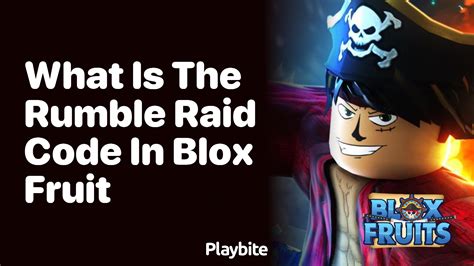 what is the code in blox fruit raid