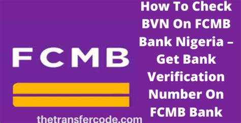 what is the code to check bvn for fcmb