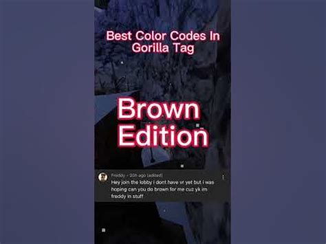 what is the color code in gorilla tag for brown