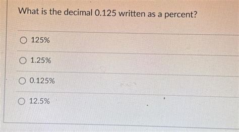 what is the decimal of 125