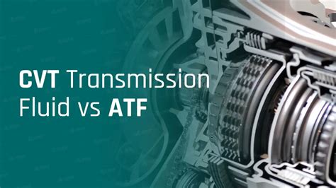 what is the difference between cvt fluid and atf fluid