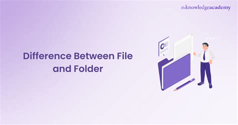 what is the difference between folder and file in computer
