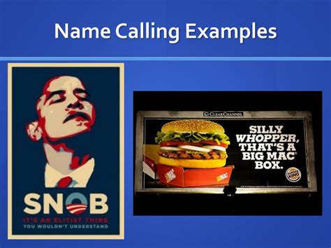 what is the example of name calling propaganda